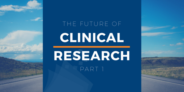 Future of clinical research