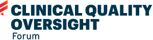 Clinical Quality Oversight Forum